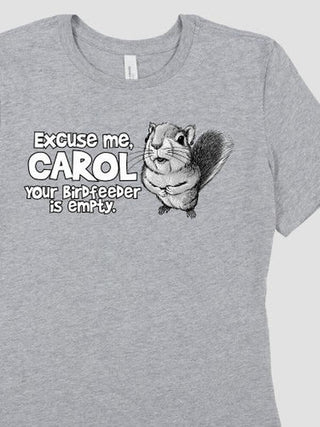Excuse Me Squirrel : Premium Printed T-Shirts
