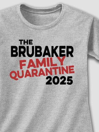 Family Quarantine : Adult Ladies Fitted T-Shirt
