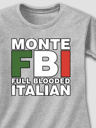 Full Blooded Italian : Adult Ladies Fitted T-Shirt