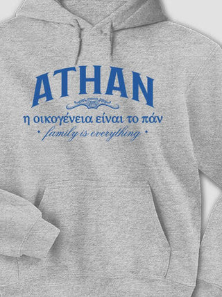 Greek Family Is Everything : Printed Hoodies