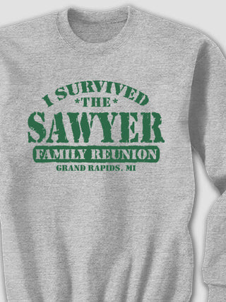 I Survived Reunion : Printed Sweatshirts