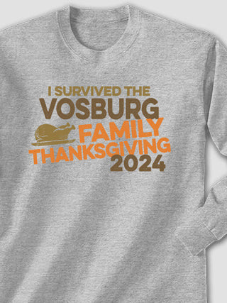 I Survived Thanksgiving : Printed Long Sleeves