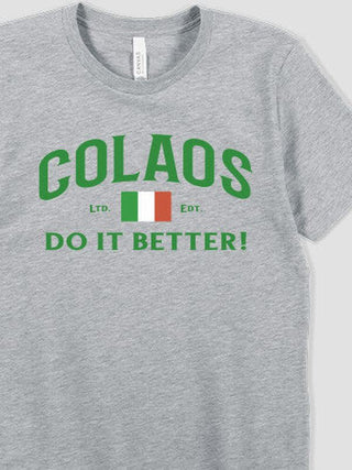 Italians Do It Better : Premium Printed T-Shirts