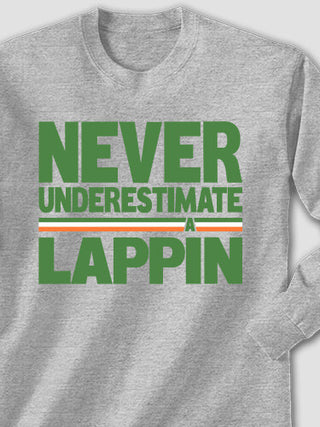 Never Underestimate Irish : Printed Long Sleeves
