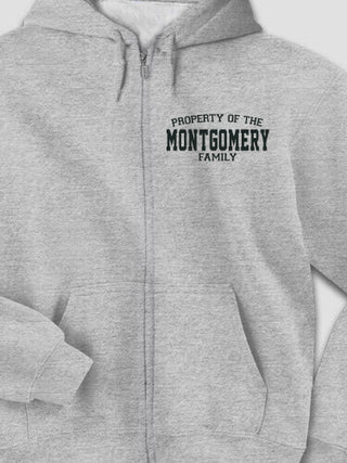 Property of Family : Embroidered Zip Hoodies