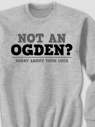 Sorry About Your Luck : Printed Sweatshirts