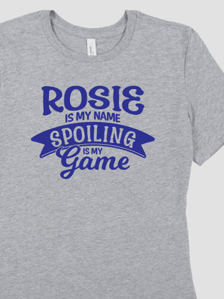 Spoiling Is My Game : Premium Ladies T-Shirts