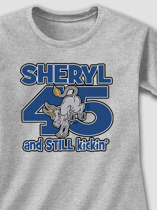 Still Kicking : Printed T-Shirts