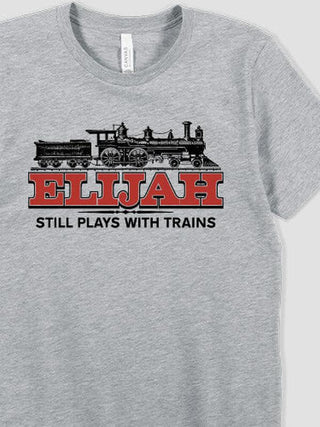 Still Plays With Trains : Premium Printed T-Shirts