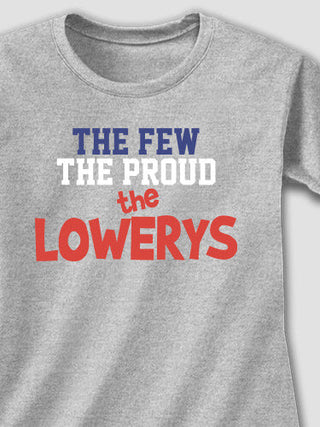 The Few The Proud : Adult Ladies Fitted T-Shirt