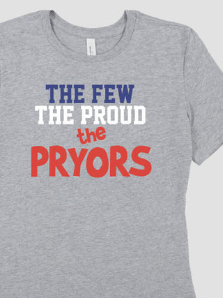 The Few The Proud : Premium Ladies T-Shirts