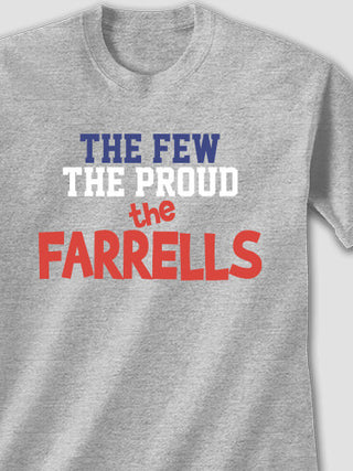 The Few The Proud : Printed T-Shirts
