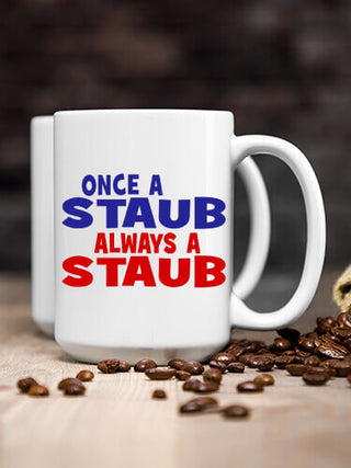 Always : Ceramic Coffee Mugs