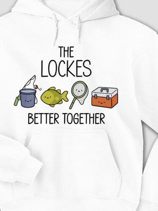 Better Together Fishing : Printed Hoodies