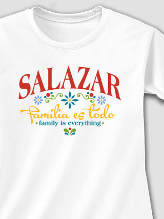 Familia es Todo : Printed T-Shirts