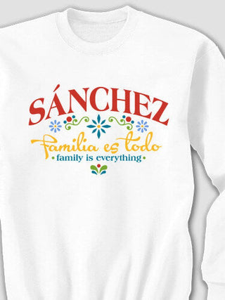 Familia es Todo : Printed Sweatshirts
