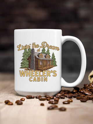 Livin' The Dream Cabin : Ceramic Coffee Mugs