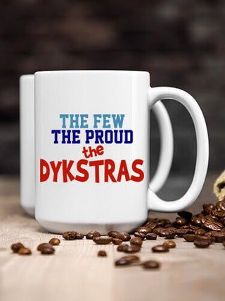 The Few The Proud : Ceramic Coffee Mugs